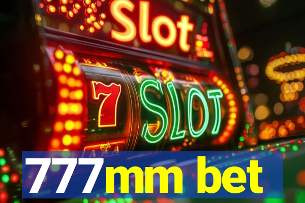 777mm bet